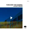 Fundación Tony Manero - Lugares Comunes